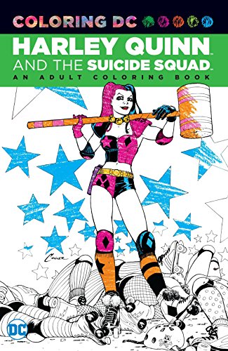 Coloring DC: Harley Quinn & the Suicide Squad book cover