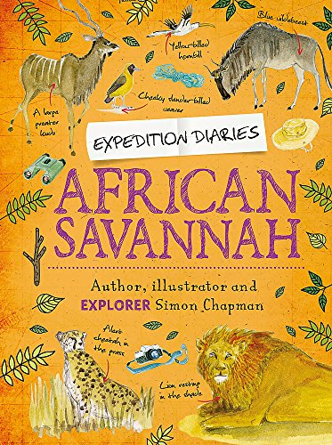 EXPEDITION DIARIES: AFRICAN SAVANNAH book cover