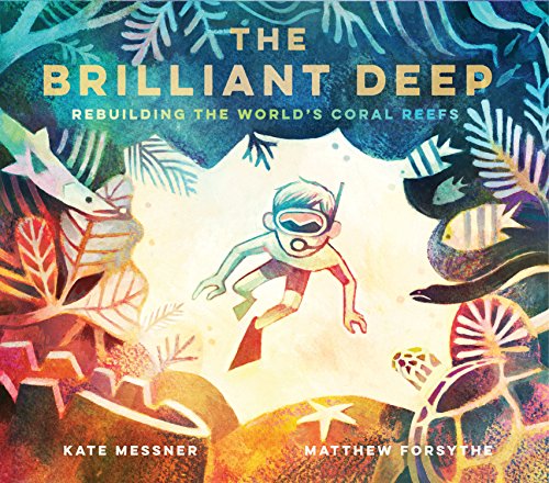 Brilliant Deep: Rebuilding the Worlds Coral Reefs book cover
