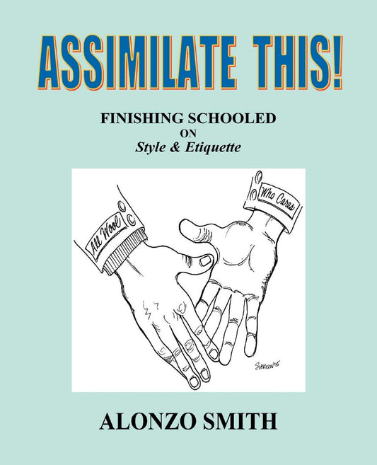 Assimilate This! book cover