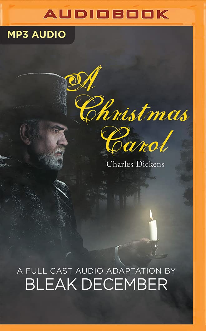 A Christmas Carol: A Full-Cast Audio Adaptation: A Full-Cast Audio Drama by Charles Dickens book cover