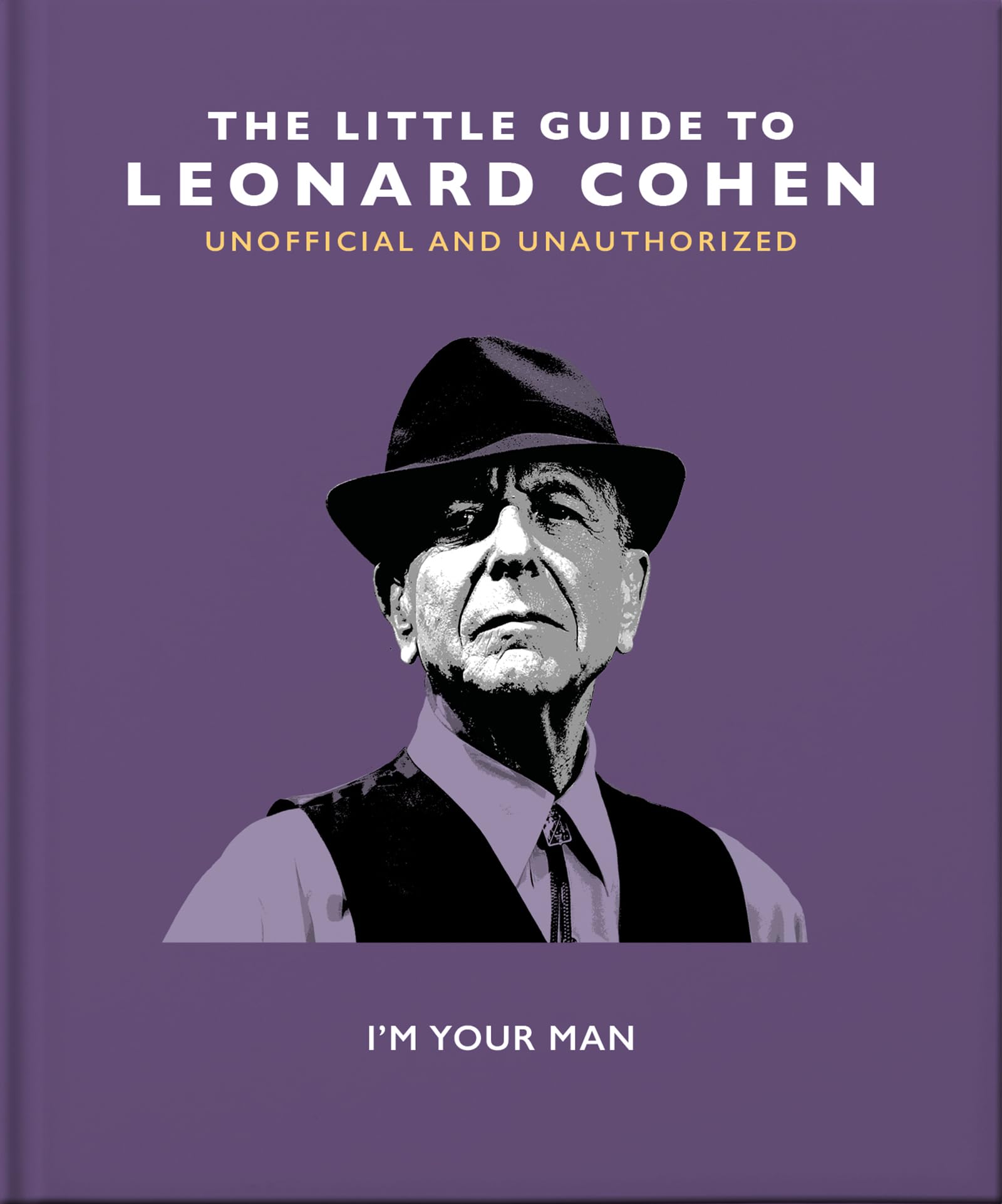 LITTLE GUIDE TO LEONARD COHEN, THE book cover
