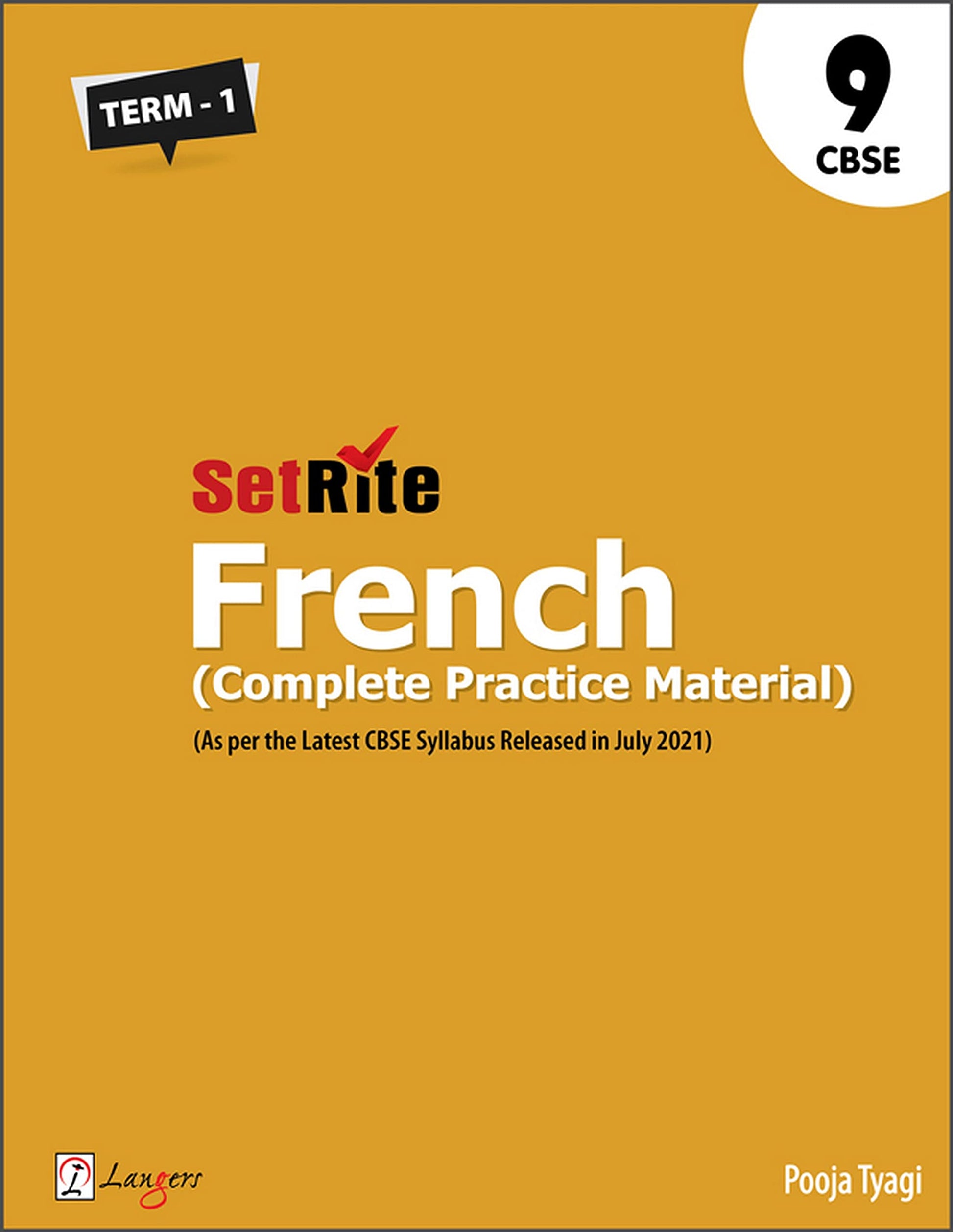 SetRite French (Complete Practice Material) Term 1 for Class 9 (As per the Latest CBSE Syllabus Released in July 2021) by French Edition by Pooja Tyagi (Author) book cover