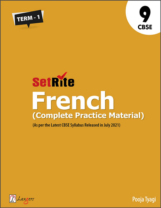 SetRite French (Complete Practice Material) Term 1 for Class 9 (As per the Latest CBSE Syllabus Released in July 2021) by French Edition by Pooja Tyagi (Author) book cover