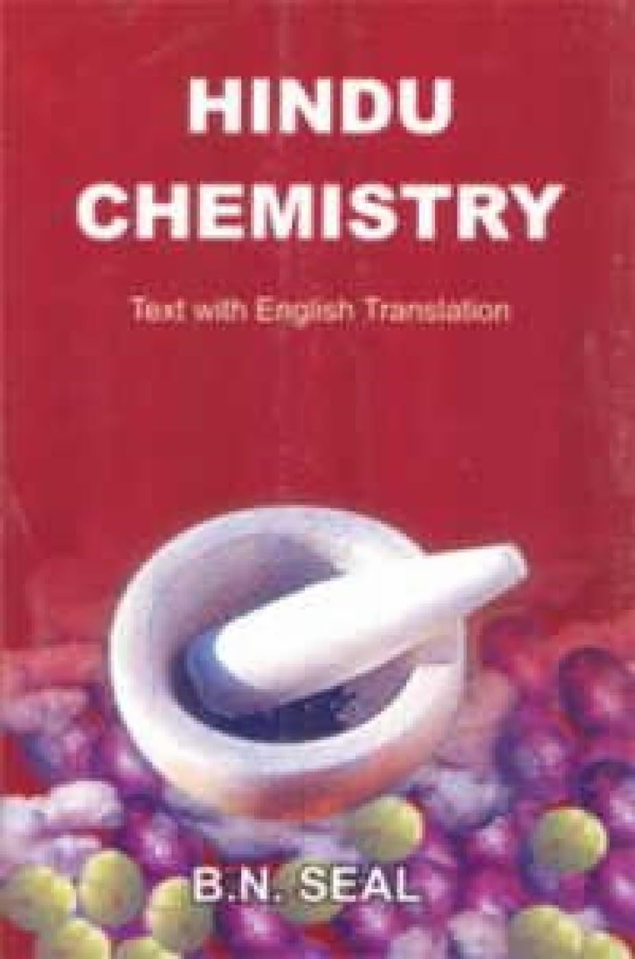 Hindu Chemistry : Text with English Tanslation  book cover