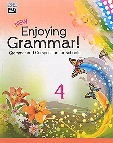 New Enjoying Grammar 4: Grammar & Composition for Schools