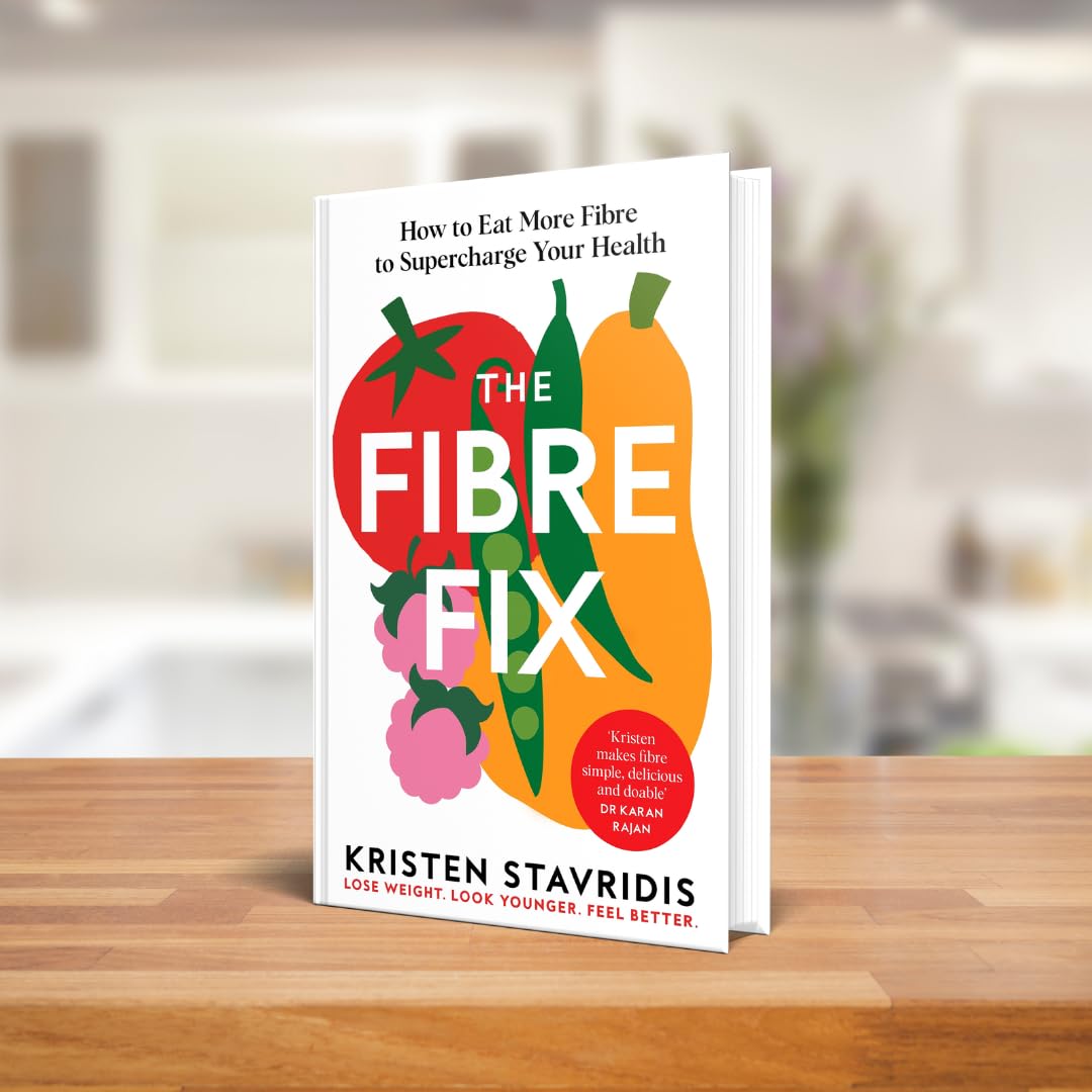 The Fibre Fix: How to Eat More Fibre and Supercharge Your Health