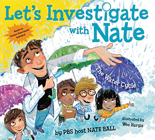 LETS INVESTIGATE WITH NATE #1: THE WATER CYCLE book cover