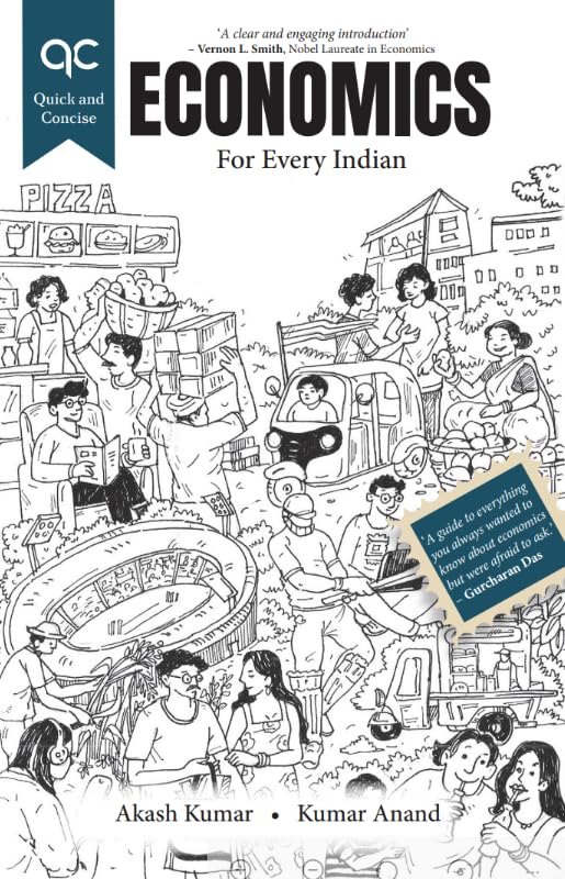 Economics – For Every Indian (Quick and Concise)