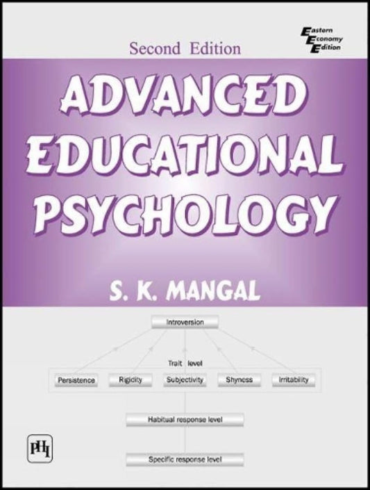 ADVANCED EDUCATIONAL PSYCHOLOGY, 2ND EDN