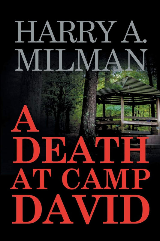 A Death at Camp David by Harry a Milman (Author) book cover
