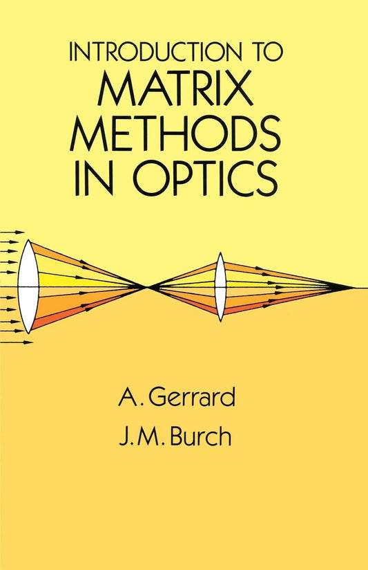 INTRODUCTION TO MATRIX METHODS IN OPTICS book cover