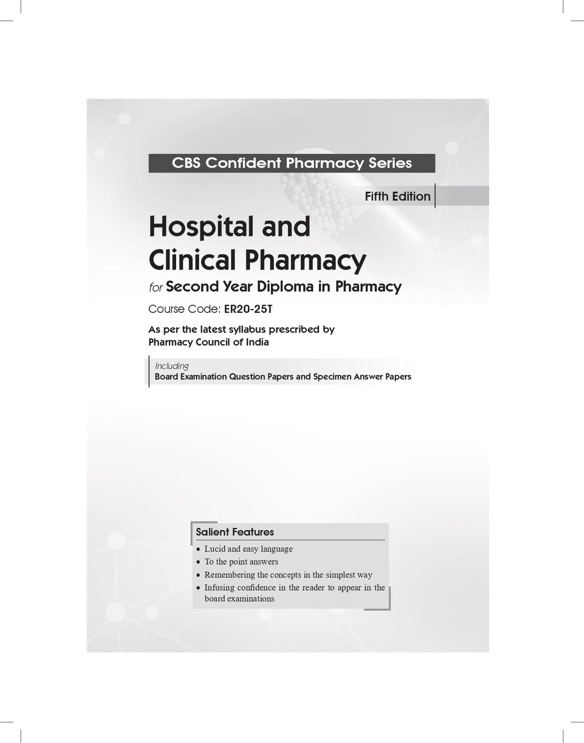 CBS Confident Pharmacy Series | Hospital and Clinical Pharmacy| for Second Year Diploma in Pharmacy 5/e
