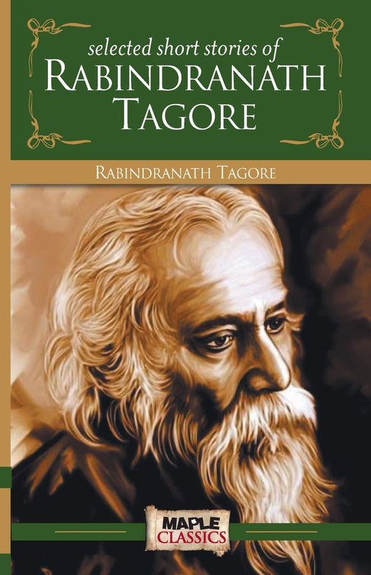 Rabindranath Tagore - Short Stories (Master's Collections) by Rabindranath Tagore book cover