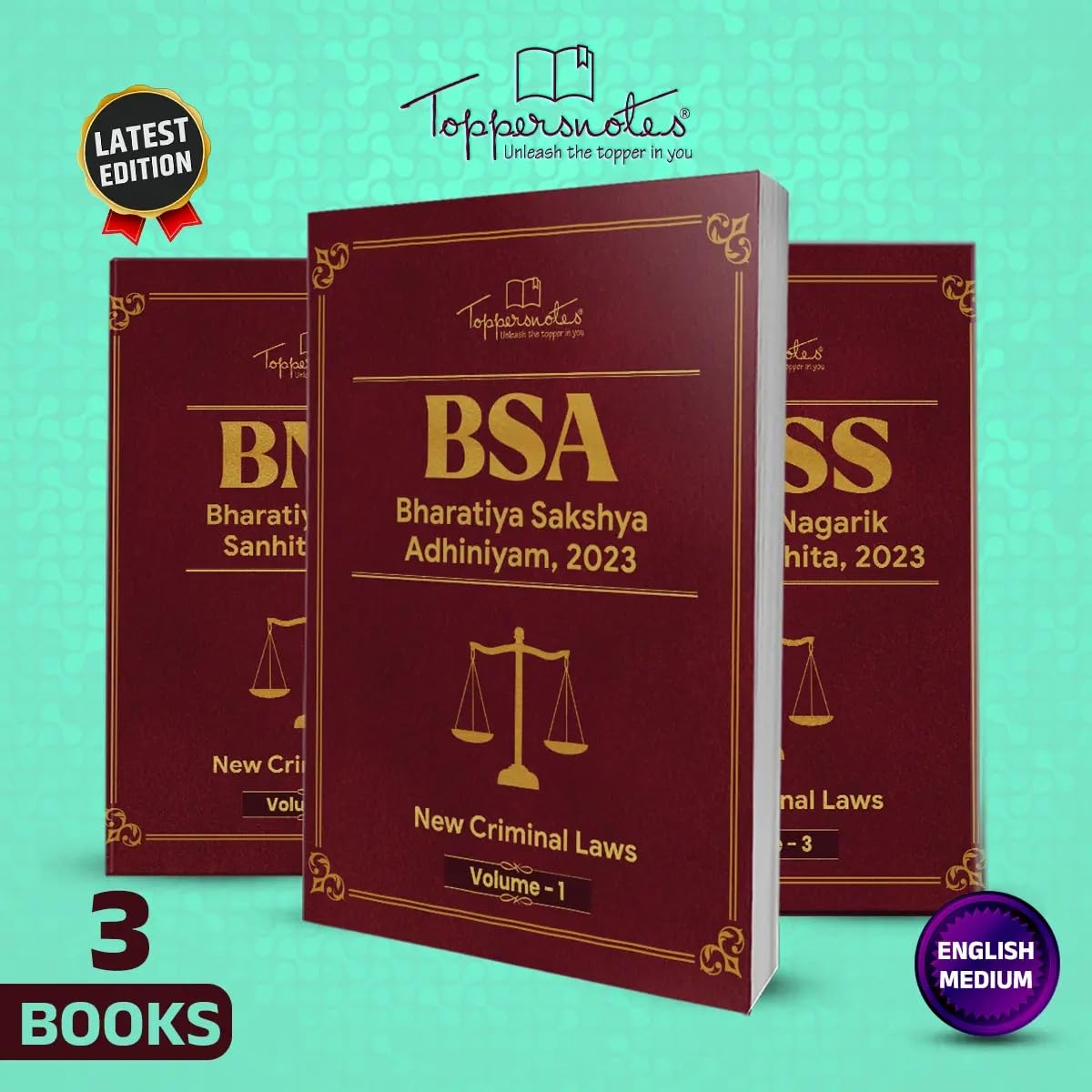 New Criminal Laws Combo (Bharatiya Nyaya Sanhita (BNS) | Bharatiya Nagarik Suraksha Sanhita (BNSS) | Bharatiya Sakshya Adhiniyam (BSA) ) For All ... Set of 3 Books, ToppersNotes Latest Edition.