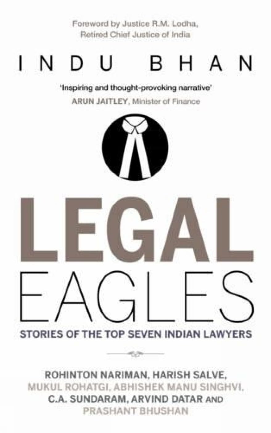 Legal Eagles-Demy HB: Stories of the Top Seven Indian Lawyers