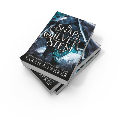 To Snap a Silver Stem: A new 2026 edition of the dark romantasy Rapunzel reimagining from the No.1 SUNDAY TIMES best-selling author of WHEN THE MOON HATCHED