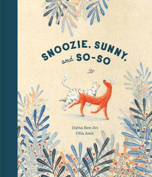 Snoozie, Sunny, and So-So book cover