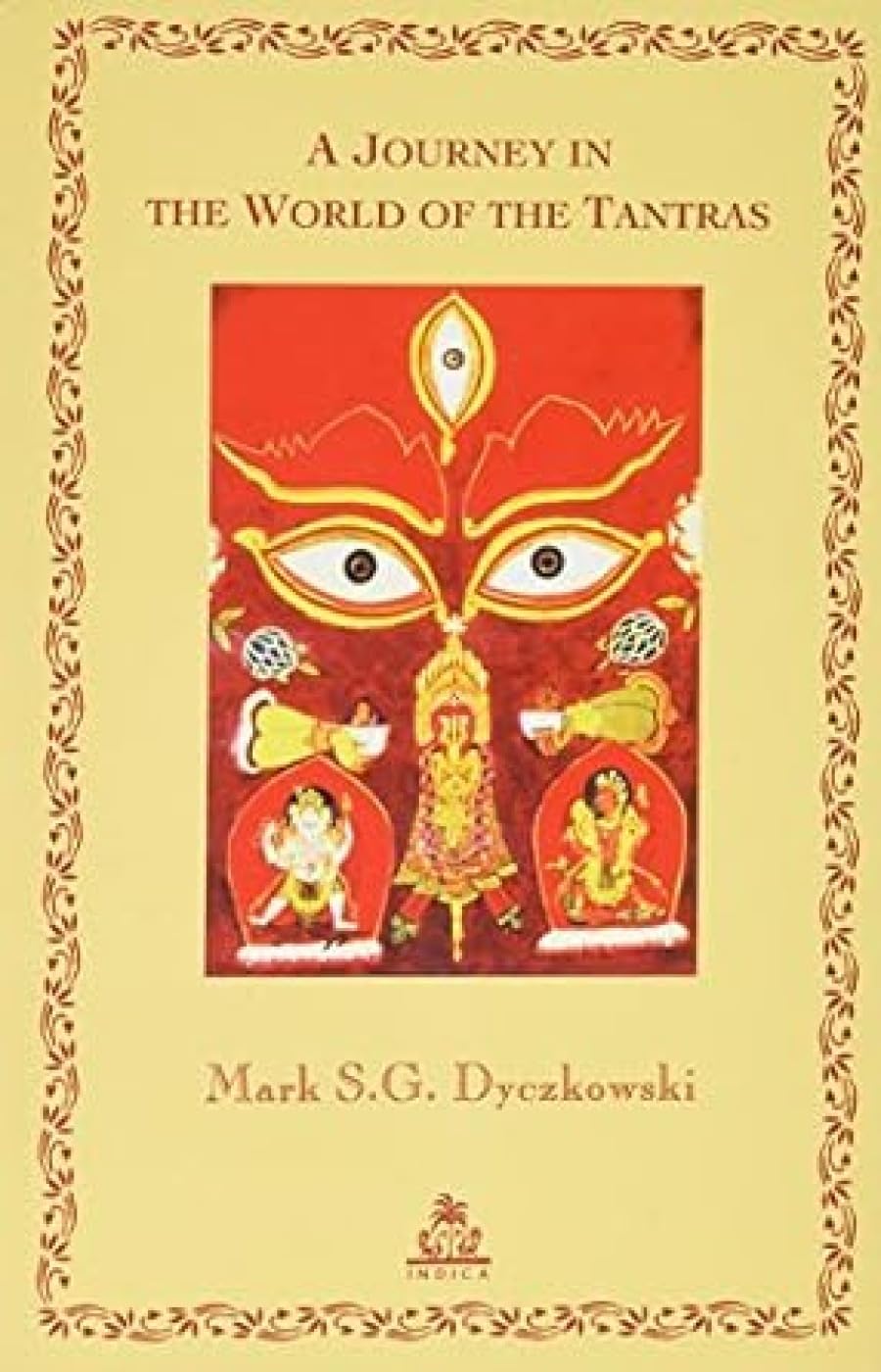 A Journey in the World of the Tantras book cover