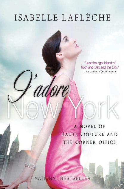 J'adore New York: A Novel