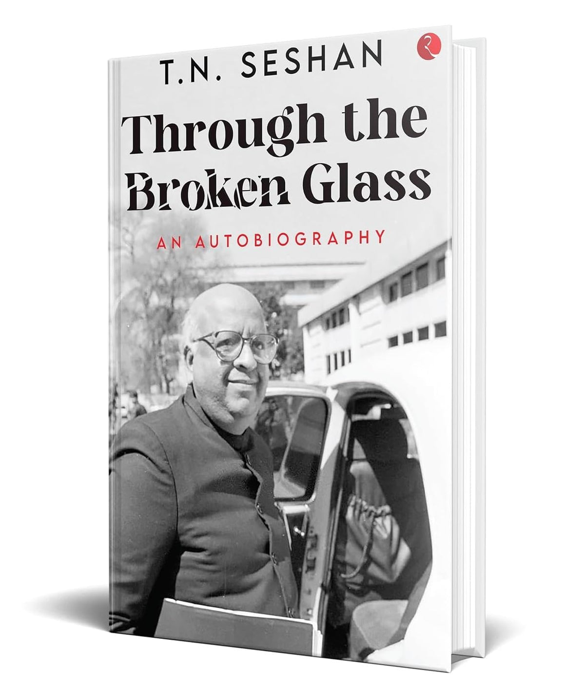 Through the Broken Glass: An Autobiography