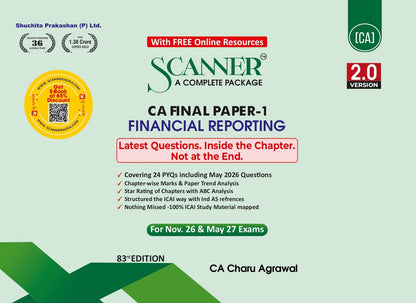 Scanner CA Final | Paper-1: Financial Reporting |For Nov.26, May. 27 Exams | Solved Papers with PYQ | Shuchita Prakashan (Scanner Series)