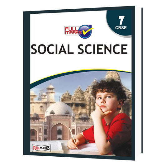 Social Science Class 7 - CBSE - Examination 2022-23 by Full Marks (Author) book cover