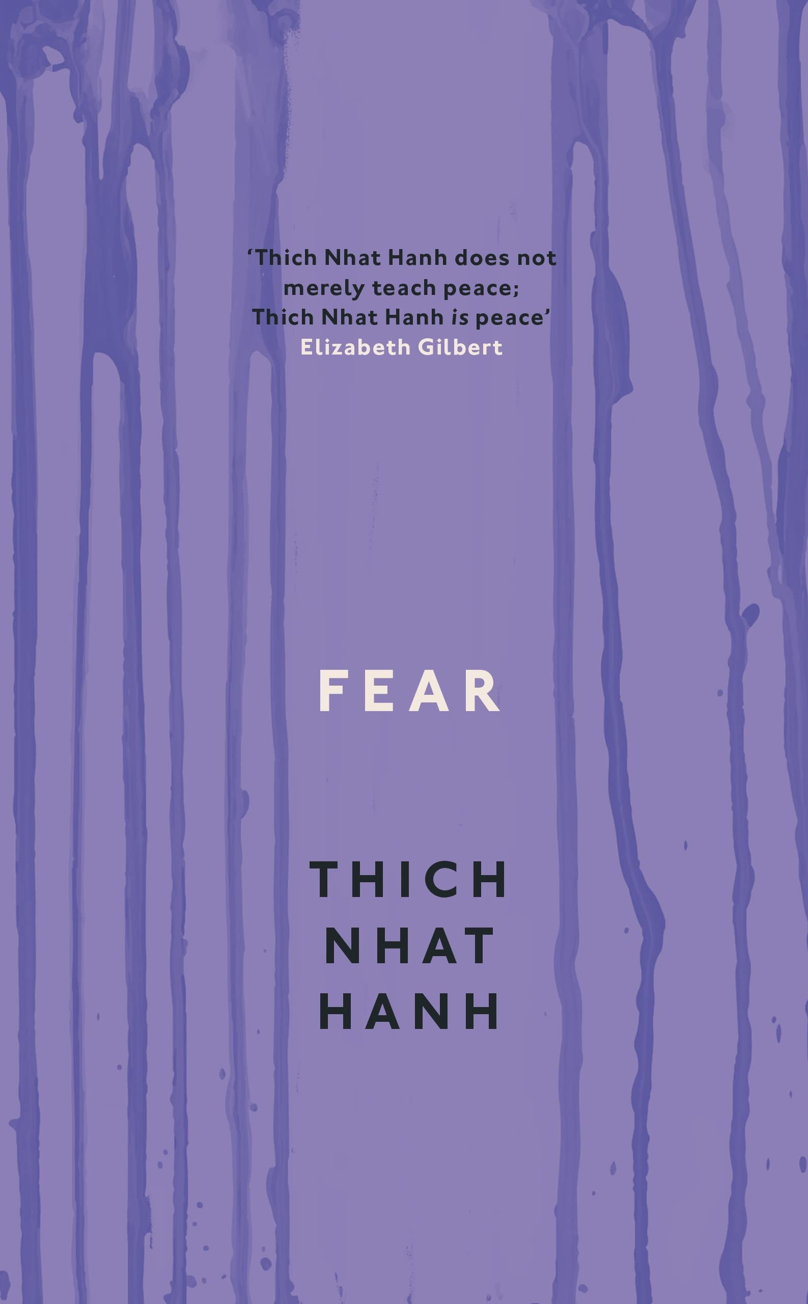 Fear: Essential Wisdom for Getting Through The Storm by Thich Nhat Hanh book cover