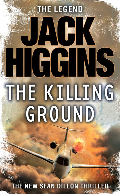 The Killing Ground: Book 14 (Sean Dillon Series)