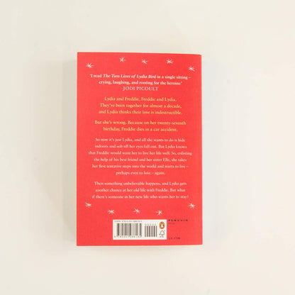 The Two Lives of Lydia Bird: A gorgeously romantic love story for anyone who has ever thought ‘What If?’