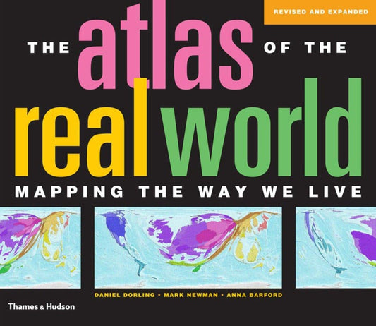 Atlas of the Real World: Mapping the Way We Live book cover