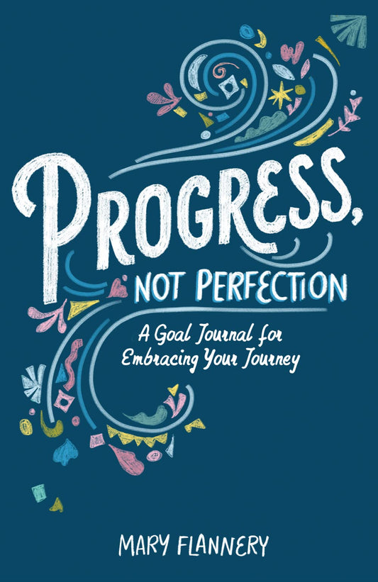 Progress, Not Perfection:A Goal Journal for Embracing Your Journey book cover