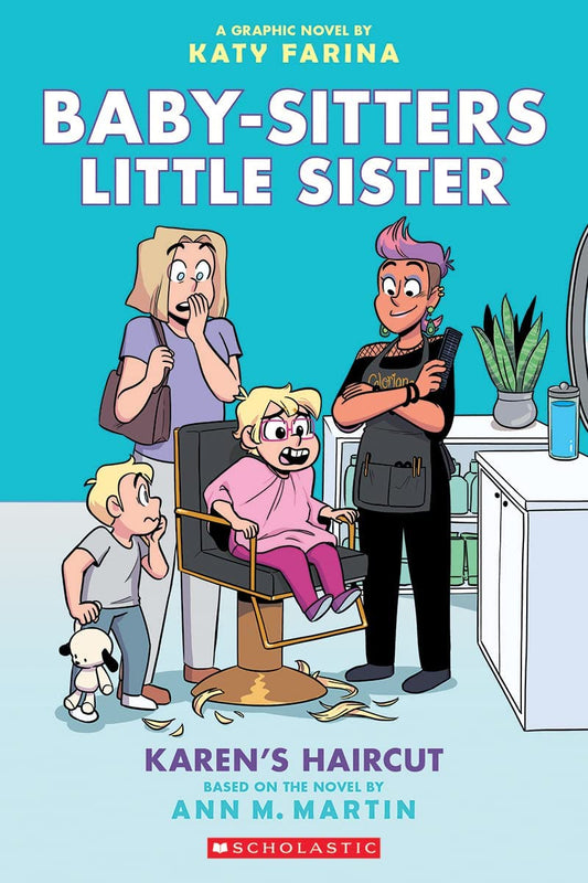 Karens Haircut: A Graphic Novel (Baby-sitters Little Sister #7) book cover