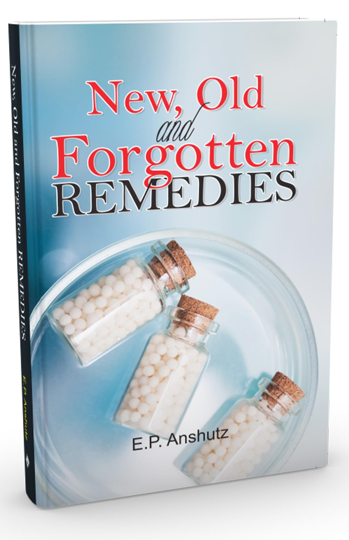 New, Old and Forgotten Remedies