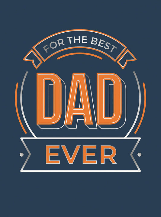 For the Best Dad Ever - The Perfect Gift to Give to Your Dad book cover