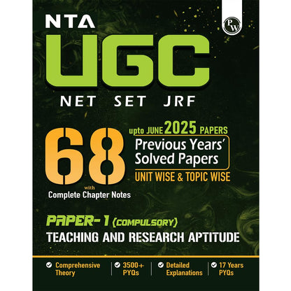 PW NTA 68 UGC NET Paper 1 (Teaching & Research Aptitude) Previous Year Solved Papers with Complete Chapter Notes I Unitwise and Topicwise | 17 Years PYQs upto June 2025 I NET, JRF, SET [Paperback] PW