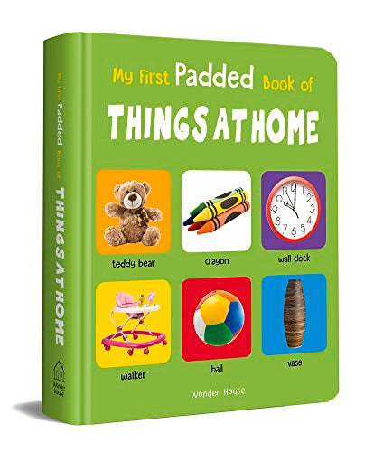 My First Padded Book of Things at Home: Early Learning Padded Board Books for Children book cover