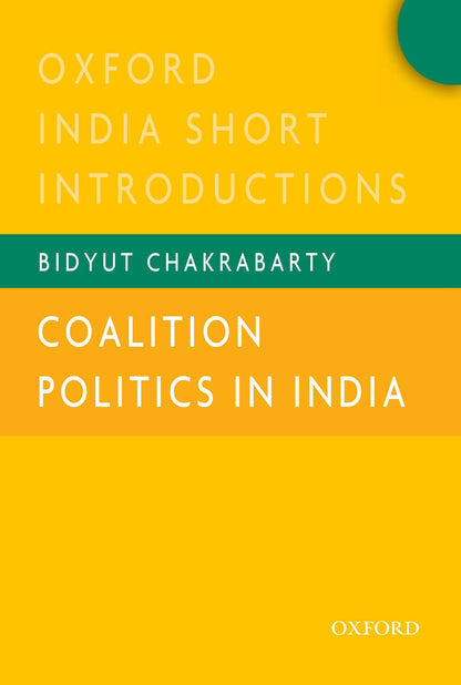 COALITION POLITICS IN INDIA (OISI)