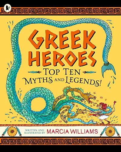 Greek Heroes: Top Ten Myths and Legends! book cover