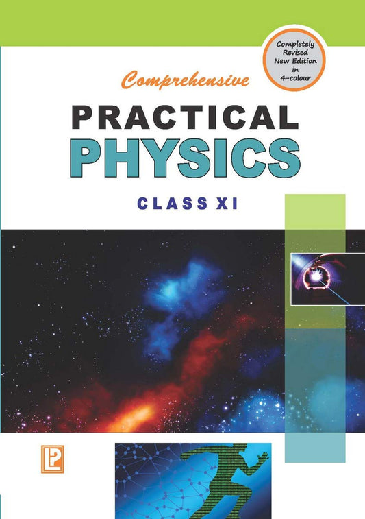 Comprehensive Practical Physics for Class 11 - Examination 2022-23 by Dr. Rajendra Singh & J. N. Jaiswal (Author) book cover