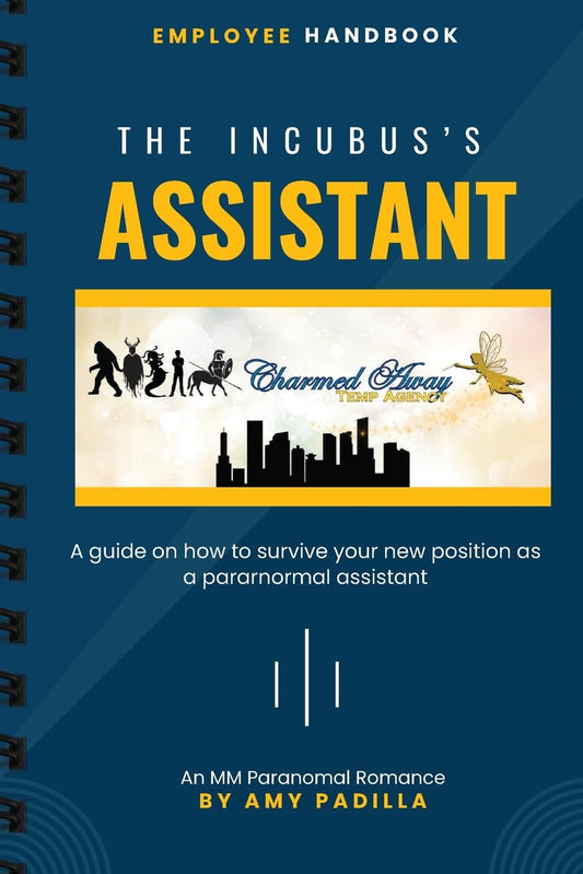 The Incubus's Assistant (Charmed Away Temp Agency)