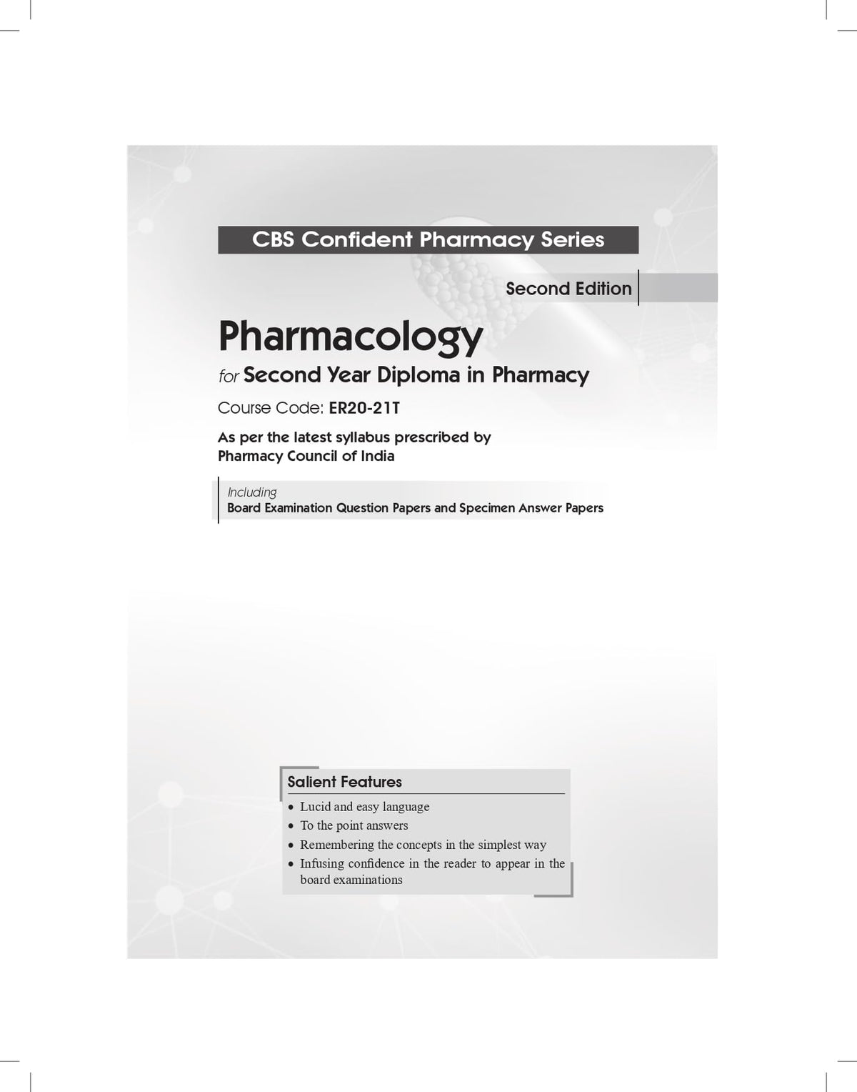 CBS Confident Pharmacy Series | Pharmacology | for Second Year Diploma in Pharmacy - 2/e