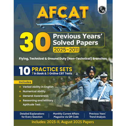 PW 30 AFCAT Previous Years' Solved Papers (2025 - 2011) with August 2025 Paper For Flying, Technical & Ground Duty (Non-Technical) Branches 2026 Exam | PYQs | 10 Practice Sets