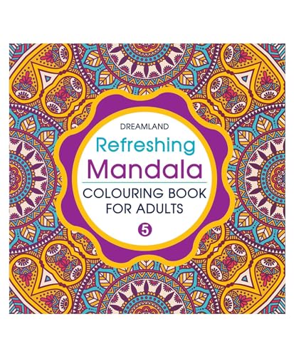 Refreshing Mandala Colouring Book for Adults Book 5| Intricate Mandala Designs for Mindfulness, Relaxation & Creativity | High Quality Paper for Pens, Pencils & Markers
