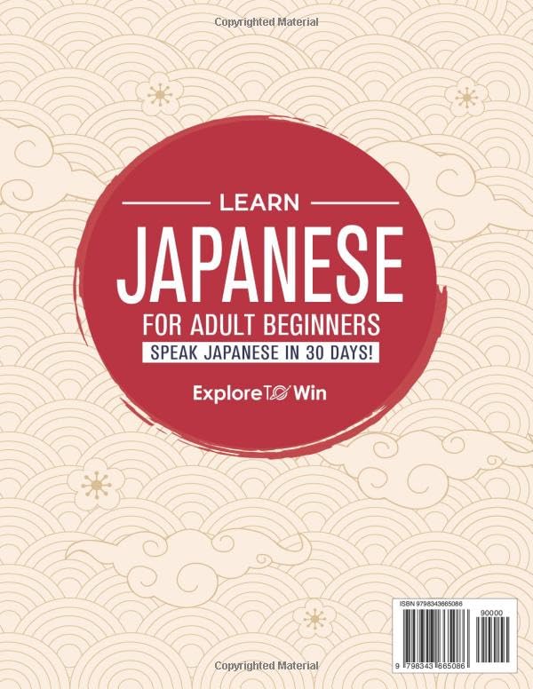 Learn Japanese for Adult Beginners: 7 Books in 1: Speak Japanese In 30 Days! 