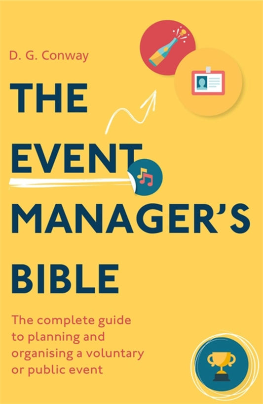 THE EVENT MANAGER'S BIBLE 3RD EDITION