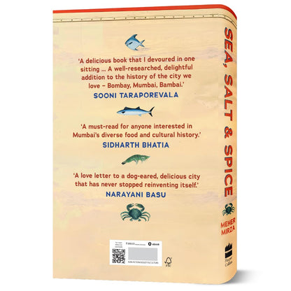 Sea, Salt And Spice: A History of Mumbai through Food