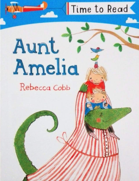 TIME TO READ : AUNT AMELIA book cover