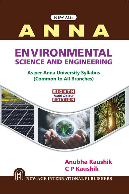 Environmental Science and Engineering (As per Anna University Syllabus) (MULTI COLOUR EDITION)