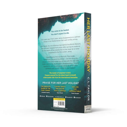Her Last Holiday: from the Sunday Times bestselling author of Strangers and Sleep comes the most addictive crime thriller of 2021